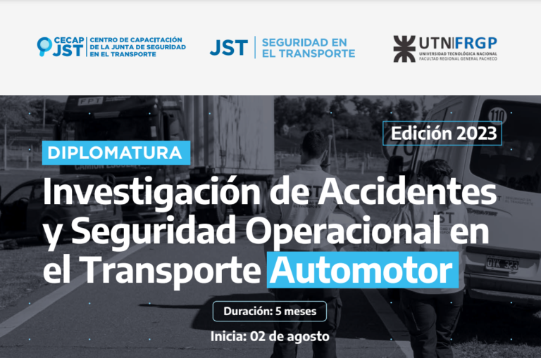 La JST lanzó una diplomatura en “Investigación de Accidentes y Seguridad Operacional en el Transporte Automotor”